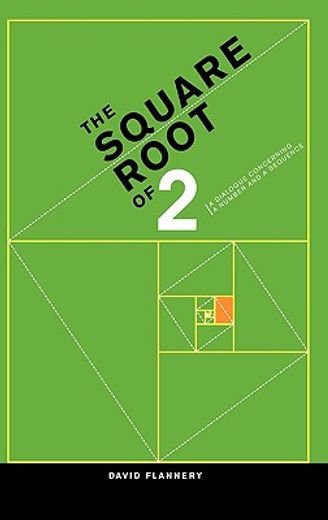 the square root of two,a dialogue concerning a number and a sequence (en Inglés)