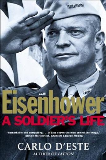 eisenhower,a soldier´s life (in English)