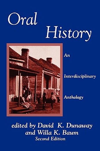 oral history,an interdisciplinary anthology