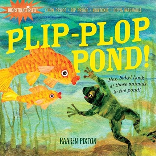 Indestructibles: Plip-Plop Pond! (in English)