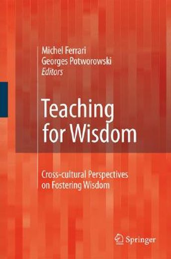 teaching for wisdom,cross-cultural perspectives on fostering wisdom