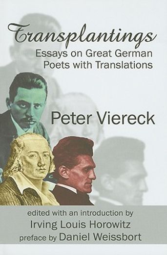 transplantings,essays on german poets with translations