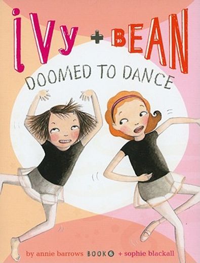 ivy and bean doomed to dance (in English)