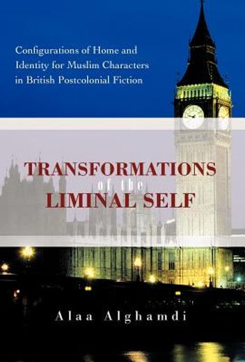 transformations of the liminal self (en Inglés)