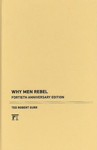 why men rebel,fortieth anniversary edition
