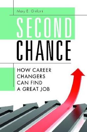 second chance,how career changers can find a great job