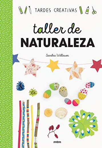 Taller de Naturaleza (in Spanish)