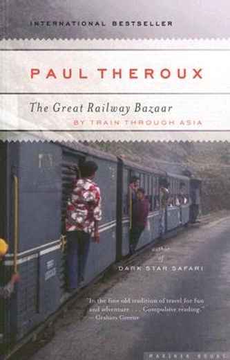 The Great Railway Bazaar [Idioma Inglés] (en Inglés)