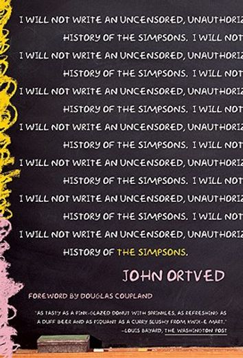 the simpsons,an uncensored, unauthorized history (in English)