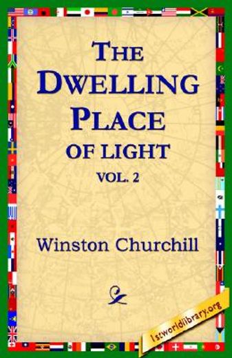 the dwelling-place of light