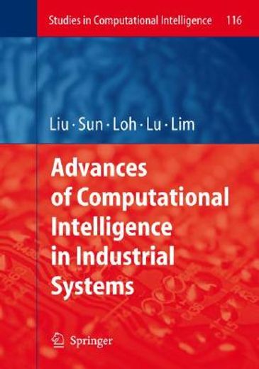 advances of computational intelligence in industrial systems