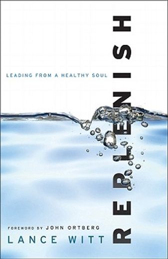 replenish,leading from a healthy soul (in English)