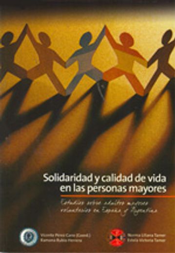 Solidaridad y calidad de vida en las personas mayores: Estudio sobre adultos mayores voluntarios en España y Argentina