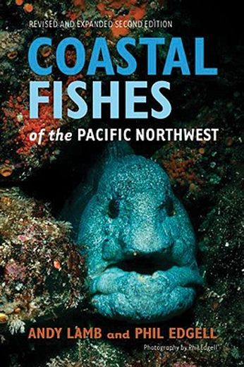 coastal fishes of the pacific northwest (en Inglés)