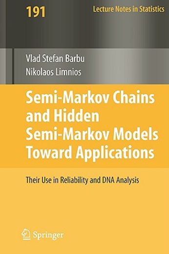semi-markov chains and hidden semi-markov models toward applications,their use in reliability and dna analysis