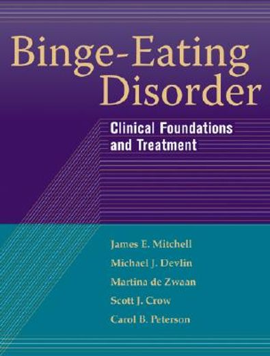 binge-eating disorder,clinical foundations and treatment (en Inglés)
