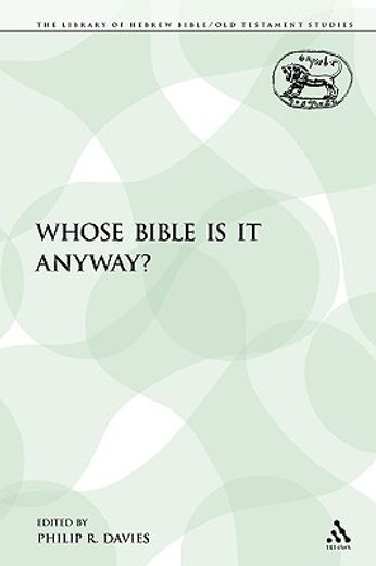 whose bible is it anyway?