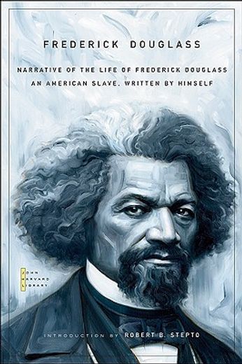 narrative of the life of frederick douglass, an american slave,written by himself