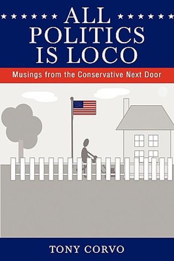 all politics is loco:musings from the co