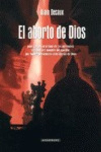 El Aborto de Dios: Una Vida de san Pablo (in Spanish)