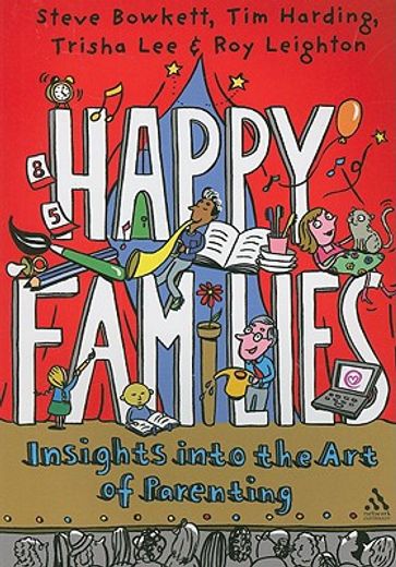 happy families,insights into the art of parenting