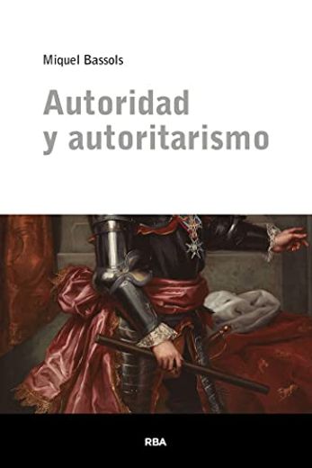 Autoridad y Autoritarismo (in Spanish)
