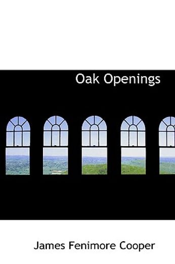 oak openings