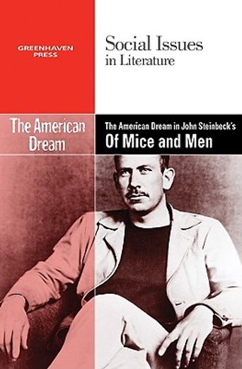 the american dream in john steinbeck´s of mice and men