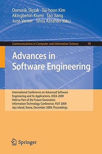 advances in software engineering,international conference on advanced software engineering and its applications, asea 2009 held as pa