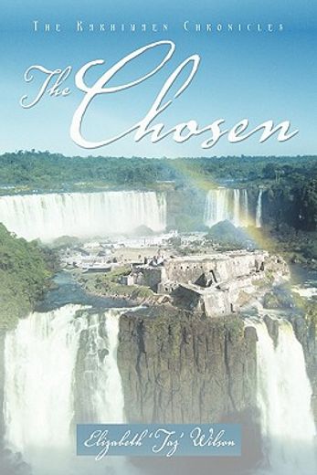 the chosen,the karhimaen chronicles