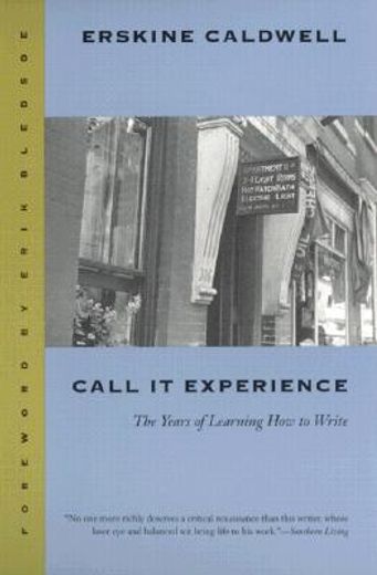 call it experience,the years of learning how to write (en Inglés)