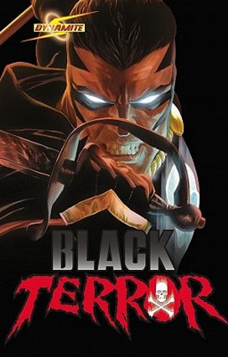 Project Superpowers: Black Terror Volume 1 (in English)