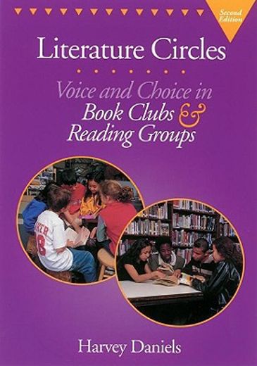 literature circles,voice and choice in book clubs & reading groups