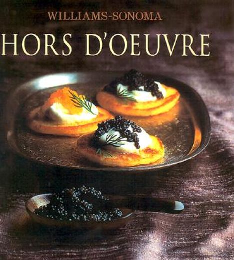 hors d´oeuvre,william sonoma collection