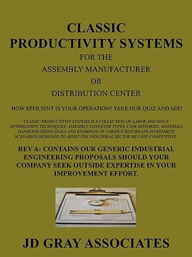 classic productivity systems for the assembly manufacturer or distribution center,how efficient is your operation? take our quiz and see!