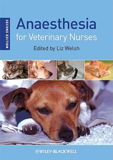 Anaesthesia for Veterinary Nurses (en Inglés)