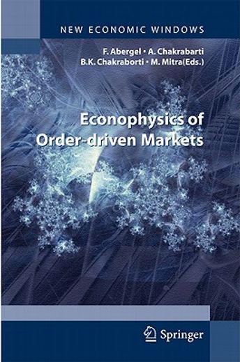econophysics of order-driven markets,proceedings of econophys-kolkata v