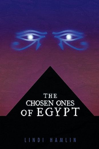 the chosen ones of egypt (en Inglés)