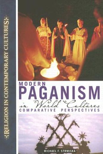 modern paganism in world cultures,comparative perspectives