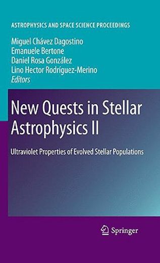 new quests in stellar astrophysics ii,ultraviolet properties of evolved stellar populations
