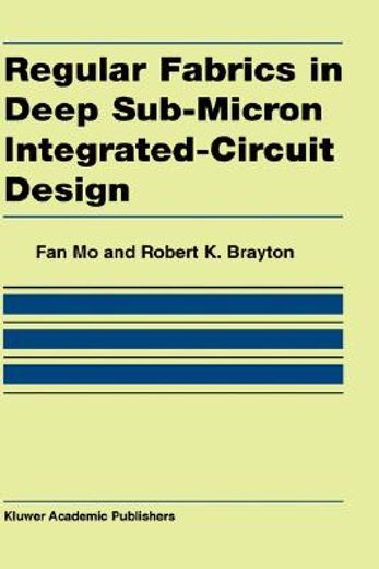 regular fabrics in deep sub-micron integrated-circuit design (en Inglés)