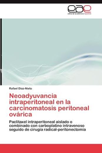 neoadyuvancia intraperitoneal en la carcinomatosis peritoneal ov rica
