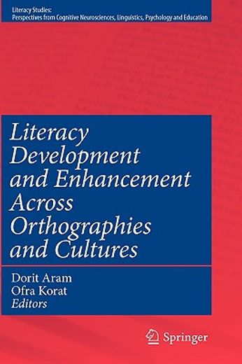 literacy development and enhancement across orthographies and cultures
