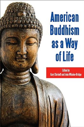 American Buddhism as a Way of Life (in English)