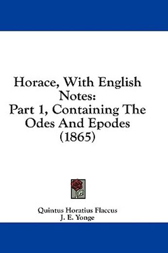 horace, with english notes: part 1, cont