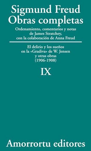 Obras Completas (Vol. Ix): El Delirio y los Sueños (in Spanish)