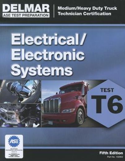 ase test preparation - t6 electrical and electronic system