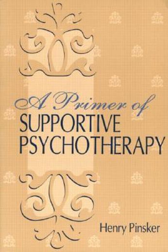a primer of supportive psychotherapy