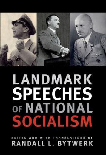 Landmark Speeches of National Socialism (en Inglés)