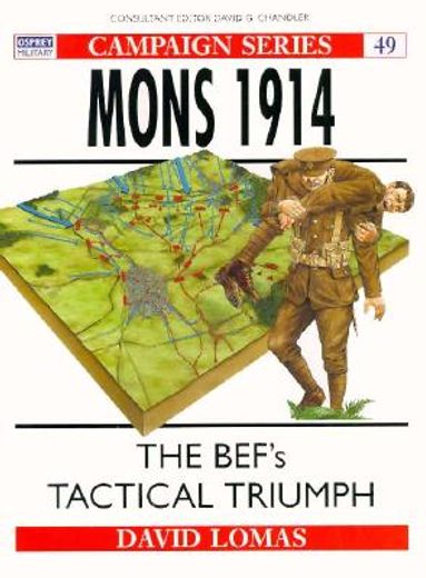 Mons 1914: The Bef's Tactical Triumph (en Inglés)